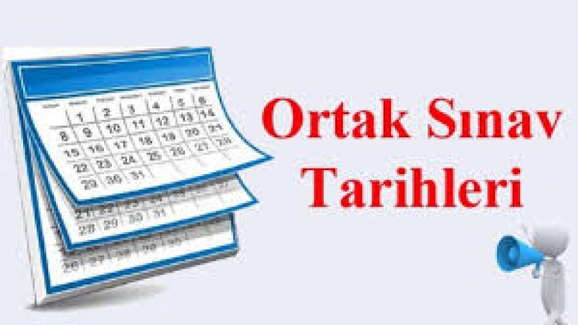 2024-2025 EĞİTİM-ÖĞRETİM  YILI 1. DÖNEM 2. ORTAK SINAV TAKVİMİ